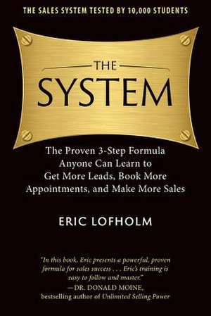 The System de Eric Lofholm