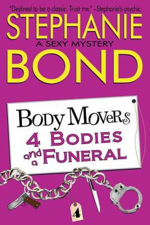 4 Bodies and a Funeral de Stephanie Bond