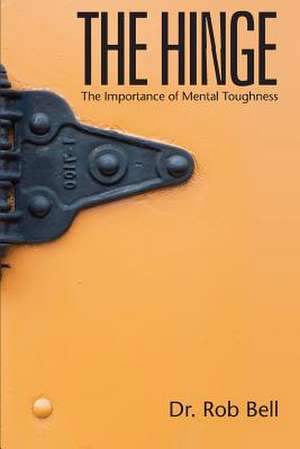 The Hinge de Dr Rob Bell