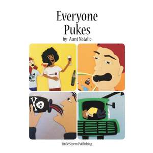 Everyone Pukes de Natalie Burgess