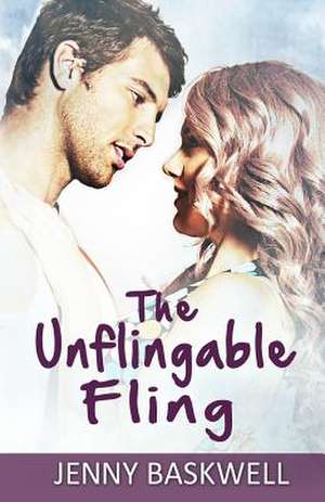 The Unflingable Fling de Jenny Baskwell