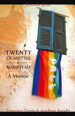 Twenty Cigarettes in Nasiriyah de Francesco Trento