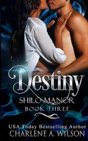 Destiny de Charlene a. Wilson