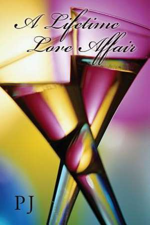 A Lifetime Love Affair de Pj Harris