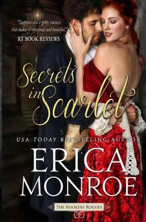 Monroe, E: SECRETS IN SCARLET