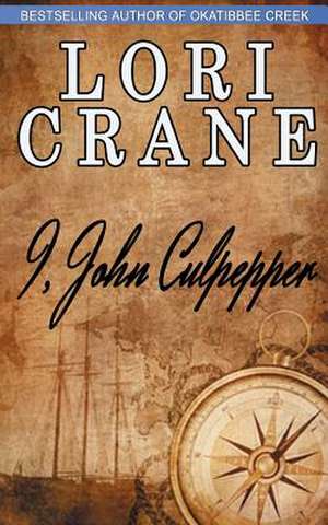 I, John Culpepper de Lori Crane