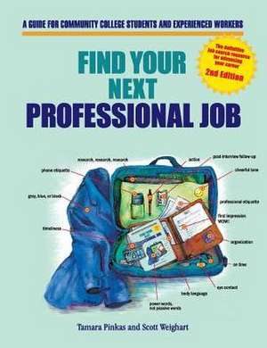 Find Your Next Professional Job de Tamara Pinkas