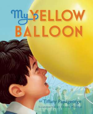 My Yellow Balloon de Tiffany Papageorge