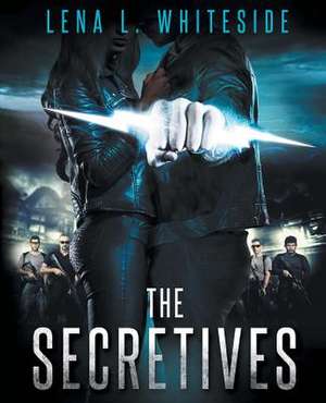 The Secretives de Lena L. Whiteside