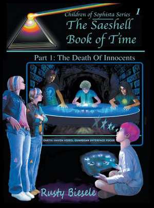 The Saeshell Book of Time Part 1