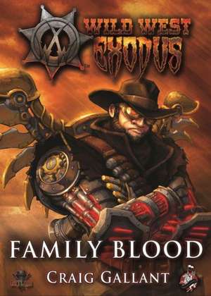 Family Blood de Craig Gallant