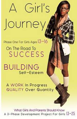 A Girl's Journey de Lanisha Rene Townsend