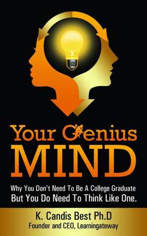 Your Genius Mind de K. Candis Best