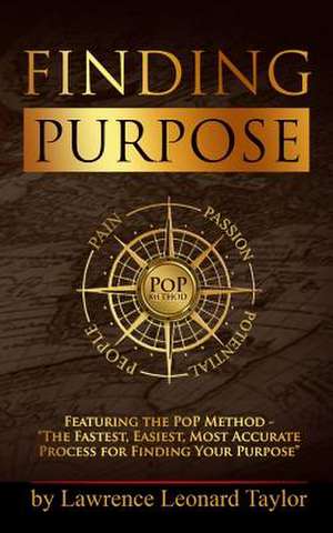 Finding Purpose de L. Leonard Taylor