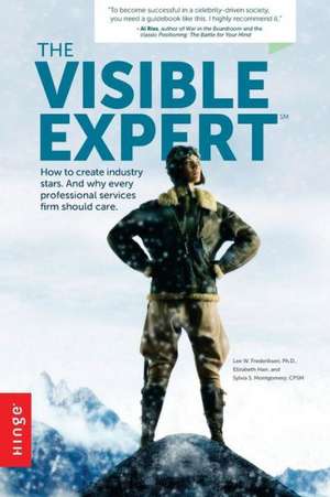 The Visible Expert de Lee W. Frederiksen