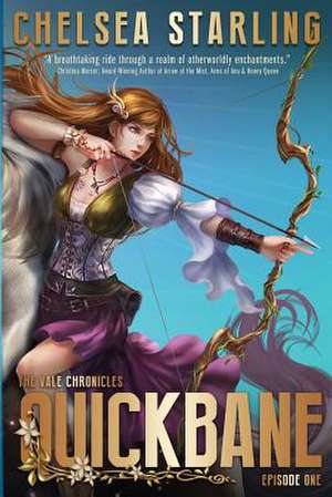 Quickbane de Chelsea Starling