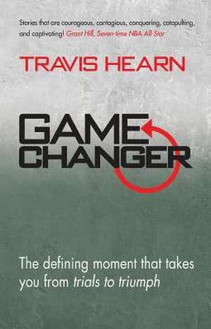 Game Changer de Travis Hearn