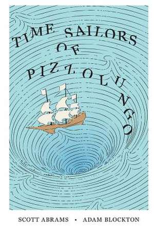 Time Sailors of Pizzolungo