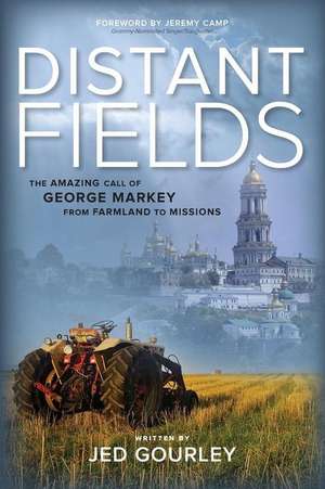 Distant Fields de Jed Gourley