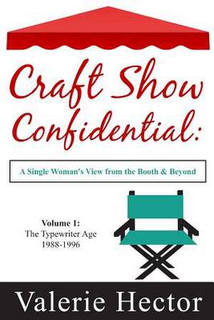 Craft Show Confidential