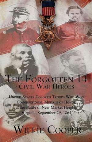 The Forgotten 14 de Willie E. Cooper