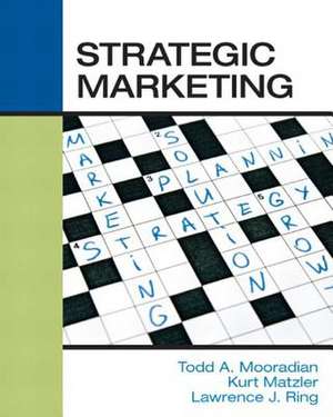 Strategic Marketing de Prof Todd a. Mooradian Phd