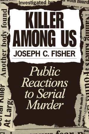 Killer Among Us de Joseph C. Fisher