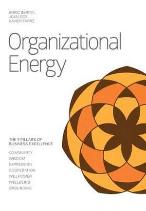 Organizational Energy de Enric Bernal