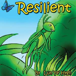 Resilient