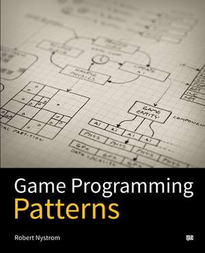 Game Programming Patterns de Robert Nystrom