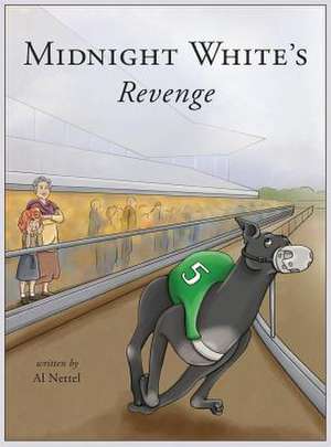 Midnight White's Revenge de Al Nettel