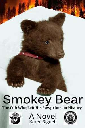 Smokey Bear de Karen Signell