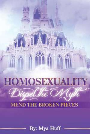 Homosexuality de Mya Huff