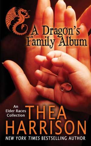 A Dragon's Family Album de Thea Harrison