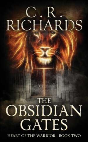 The Obsidian Gates de Cynthia Rae Richards