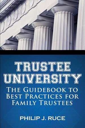 Trustee University de Philip J. Ruce