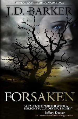 Forsaken de J. D. Barker