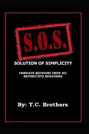 Solution of Simplicity S.O.S. de T. C. Brothers