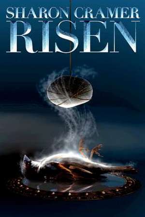 Risen de Sharon Cramer