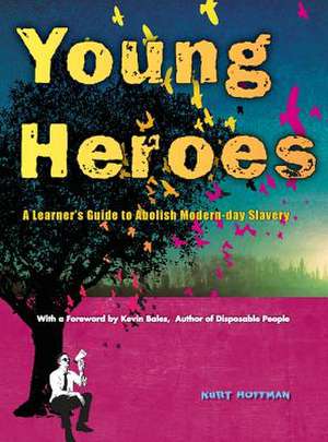 Hoffman, K: Young Heroes