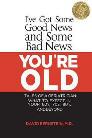 I've Got Some Good News and Some Bad News de David Bernstein