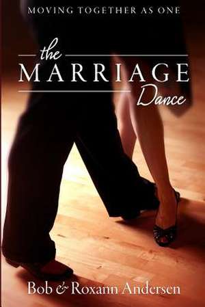 The Marriage Dance de Bob Andersen