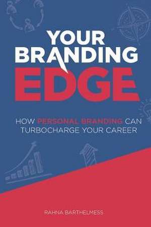 Your Branding Edge de Rahna Barthelmess