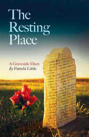 The Resting Place de Pamela Little