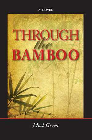 Through the Bamboo