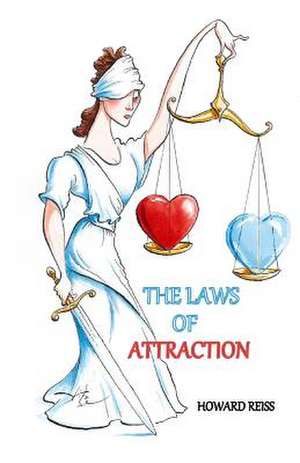 The Laws of Attraction de Howard Reiss