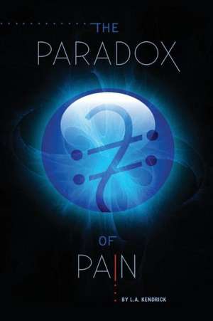 The Paradox of Pain de L. a. Kendrick