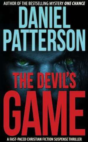 The Devil's Game de Daniel Patterson