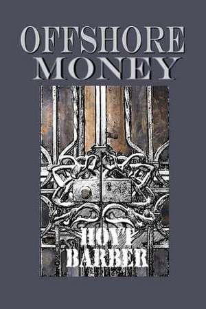 Offshore Money de Hoyt Barber