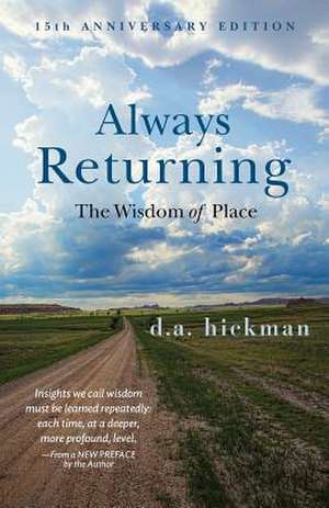 ALWAYS RETURNING de D. A. Hickman